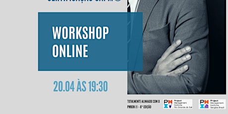 Imagem principal do evento WORKSHOP Online - CERTIFICAÇÃO CAPM (PMI)