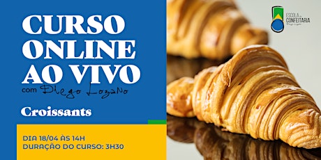 Imagem principal do evento Curso Online AO VIVO - Croissants com Diego Lozano