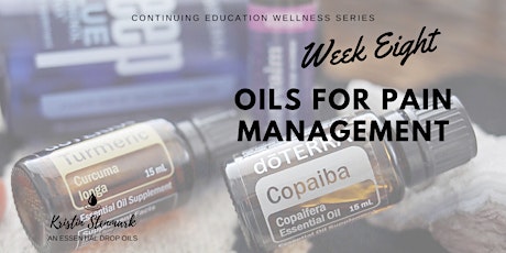 Oils for Pain Management - VIRTUAL CLASS primary image