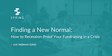 Primaire afbeelding van Finding a New Normal: Reboot your Fundraising in a Crisis