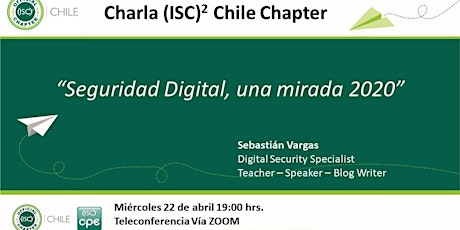 Charla ISC2 Chile Chapter - Mes de abril