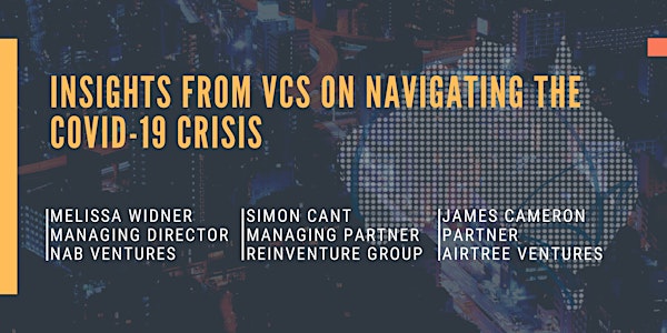 Insights from VCs on navigating the Covid-19 Crisis