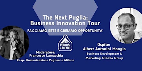 The Next Puglia: Business Innovation Tour