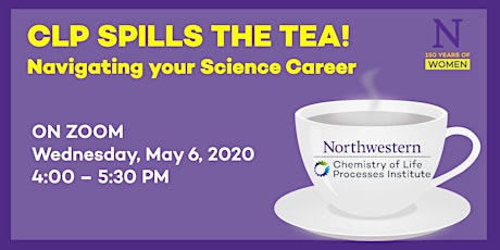 Imagem principal do evento CLP Spills the Tea! Navigating your Science Career (Virtual Program)