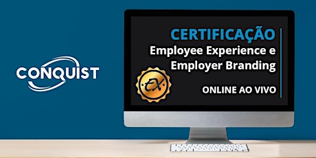Imagem principal do evento Certificação Online de Employee Experience e Employer Branding