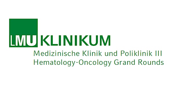 LMU Munich Hematology-Oncology Grand Rounds: COVID-19 Special Edition
