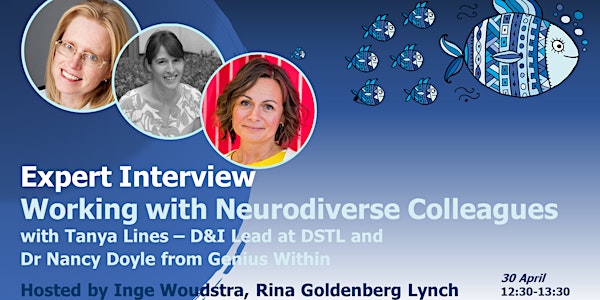 D&I EXPERT INTERVIEW: Working with Neurodiverse Colleagues