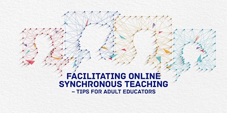 InnovLogue webinar: Facilitating Online Synchronous Teaching - Tips for Adult Educators