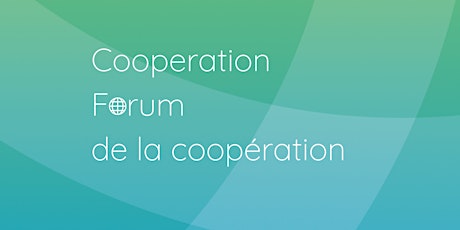 Cooperation Forum/Forum de la Coopération primary image