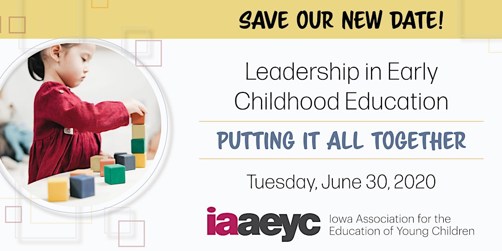 Iowa Aeyc Spring Leadership Institute Registration Tue Jun 30
