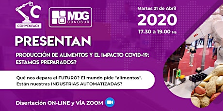 Imagen principal de PRODUCCION de ALIMENTOS y el impacto COVID-19: ESTAMOS PREPARADOS?