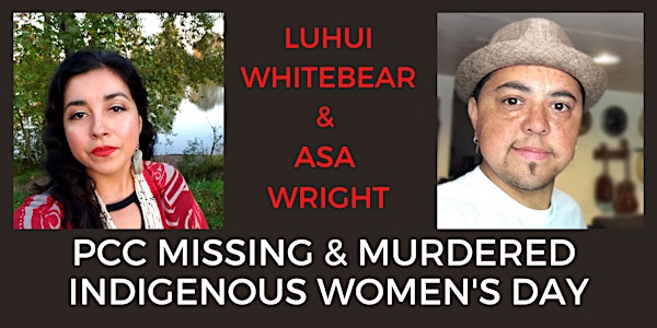 Luhui Whitebear & Asa Wright in Conversation: Missing & Murdered Indigenous Women's Day
