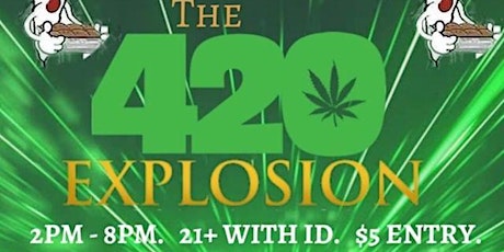 420 Weekend Explosion National Cannabis Festival Edition primary image