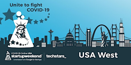 Imagen principal de Techstars Global Online Startup Weekend Unite to Fight Covid-19 | USA West 04/24