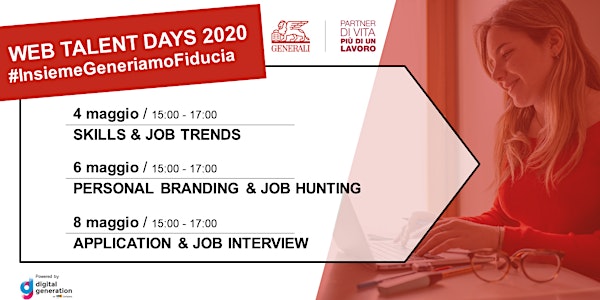 # WebTalentDays #Generali - 4/6/8 Maggio