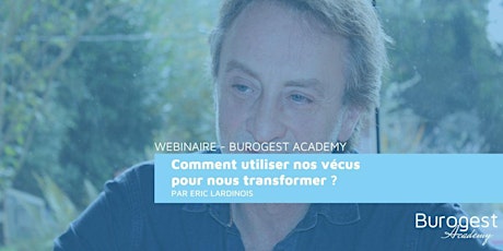 Image principale de Comment utiliser notre vécu pour nous transformer ?