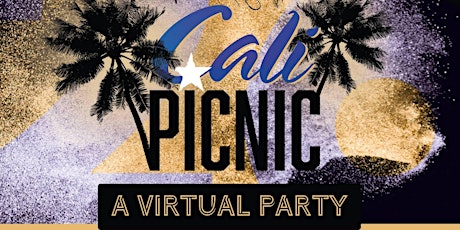 CALI PICNIC VIRTUAL PARTY  "NOBODY DOES IT BETTER" primary image