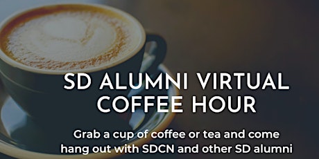 SDCN Alumni Virtual Coffee Hour