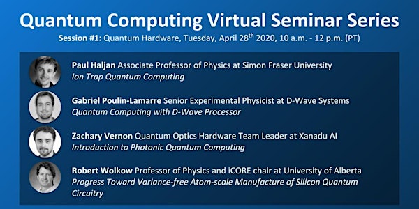 Quantum Computing Virtual Seminar: Quantum Hardware