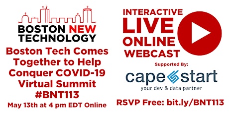 Boston Tech Comes Together to Help Conquer COVID-19 Virtual Summit #BNT113