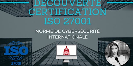 Image principale de Découverte certification ISO 27001 Cybersécurité