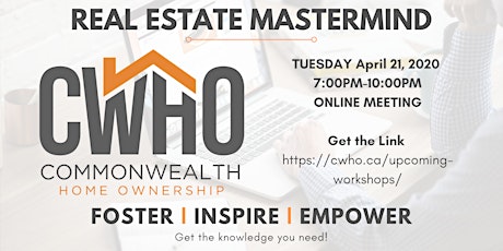Real Estate Investing Mastermind - CWHO April 2020