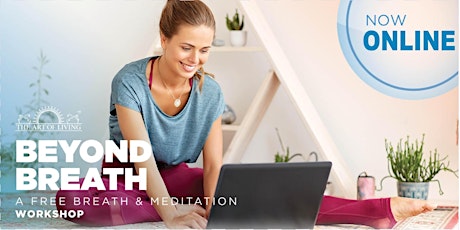 Beyond Breath Online- An Introduction to the SKY Breath Meditation Workshop tickets