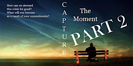 CAPTURE the Moment - Part 2 primary image