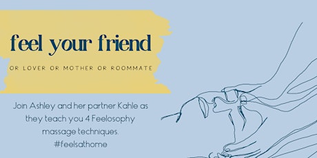Feel your Friend - Feelosophy at home workshop primary image