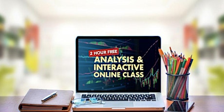 2 Hour Free Analysis & Interactive Online Class primary image