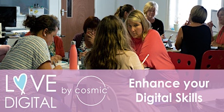 Love Digital - Digital Skills Programme Barnstaple -  Extra! (see details) primary image