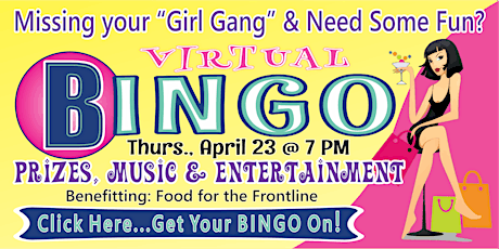 VIRTUAL EVENT:  Get Your Bingo On!  Fun Girls Styl