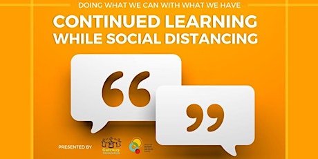 Continued Learning While Social Distancing