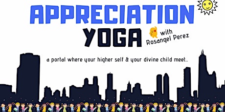 Appreciation Yoga with Rosangel Perez primary image