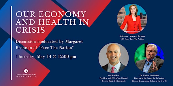 WEBINAR: Our Economy and Health in Crisis