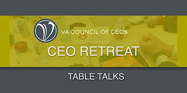 CEO Virtual Retreat:Sponsor Table Talks