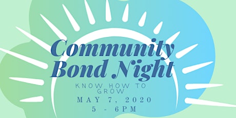 Community Bond Night -Know How to Grow! primary image