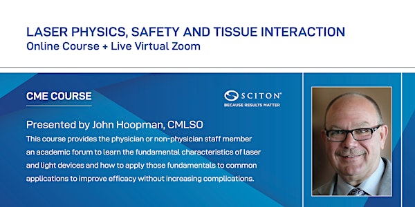 Online Laser Physics, Safety & Tissue Interaction Course + Live Virtual Zoom