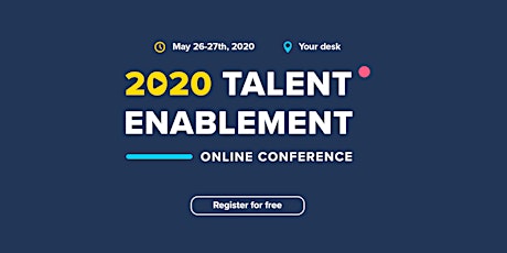 Primaire afbeelding van Talent Enablement Conference: Online