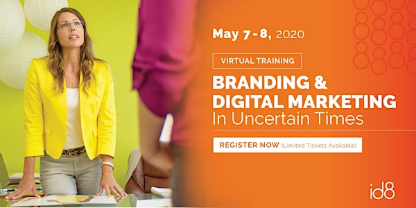Branding and Digital Marketing in Uncertain Times