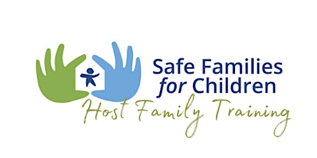 Safe Families Illinois Host Family May 2020 Training primary image