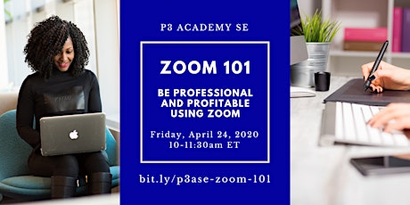 Zoom 101 - Show Up to Go Up!  Be Professional and Profitable Using Zoom primary image