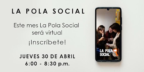Imagen principal de La Pola Social virtual: encuentro sobre temas sociales, culturales y ambientales.