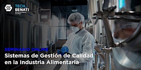 Imagen principal de SEMINARIO: Gestión de Calidad en la Industria Alimentaria (Archivo)