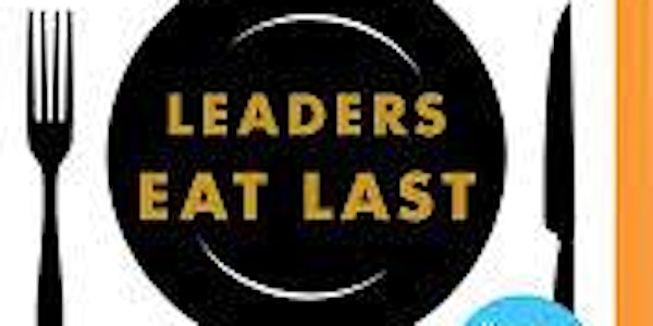 Ops Stories Book Club: Leaders Eat Last: Why Some Teams Pull Together and Others Don’t - Simon Sinek