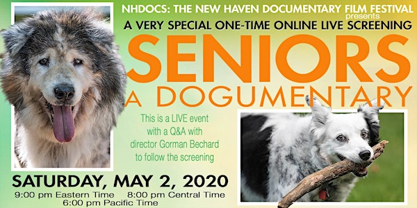 SENIORS A DOGUMENTARY - Online Premiere Screening Event