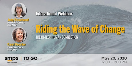 Riding the Wave of Change: The Hi-Tech Human Connection primary image