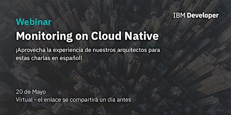 Imagen principal de Webinar -  Monitoring on Cloud Native