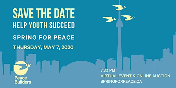 Spring For Peace 2020: Virtual Event + Online Auction