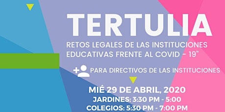 Imagen principal de Retos Legales de las instituciones Educativas Frente al Covid -19  (3:30pm)